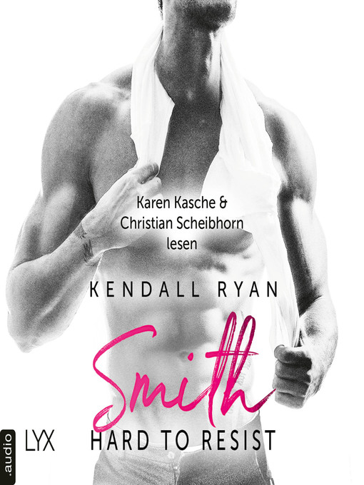 Title details for Hard to Resist--Smith--Roommates, Band 2 by Kendall Ryan - Wait list